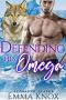 [Alphas Of Alaska 03] • Defending His Omega